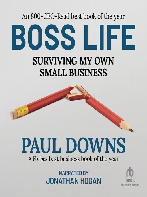 Title details for Boss Life by Paul Downs - Wait list